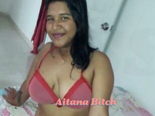 Aitana_Bitch