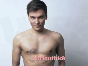 Adrianthick