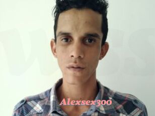Alexsex300