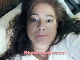 Bigmamahotxxx