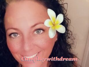 Cumplaywithdream