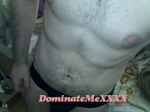 DominateMeXXXX