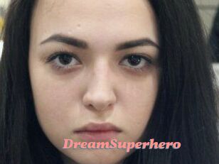 Dream_Superhero