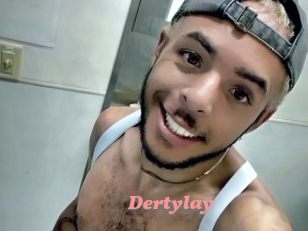 Dertylay