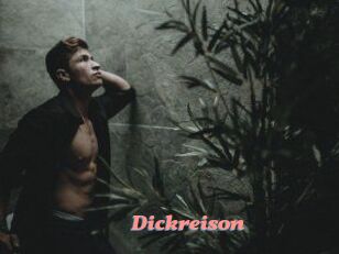 Dickreison