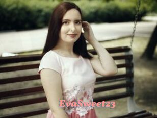 EvaSweet23