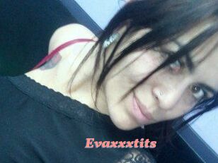 Evaxxxtits