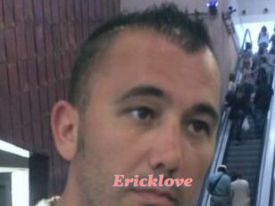 Ericklove