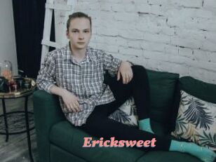 Ericksweet