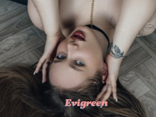 Evigreen