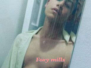 Foxy_mills