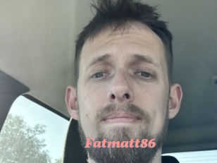 Fatmatt86