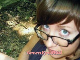 GreenEyedGal