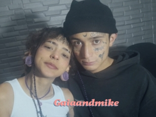 Gaiaandmike