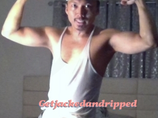 Getjackedandripped