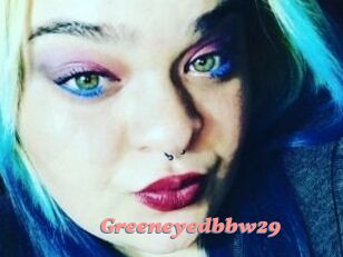 Greeneyedbbw29