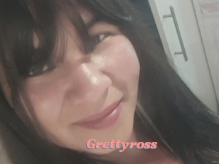 Grettyross