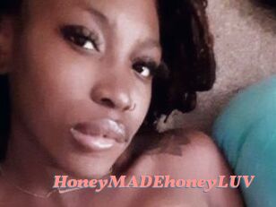 HoneyMADEhoneyLUV