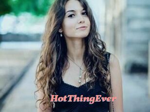 HotThingEver