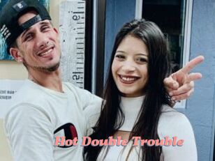 Hot_Double_Trouble