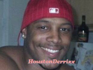 HoustonDerrixx