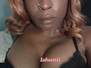 Ishanii