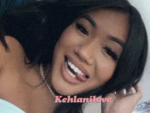 Kehlanilove