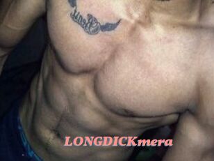 LONGDICKmera