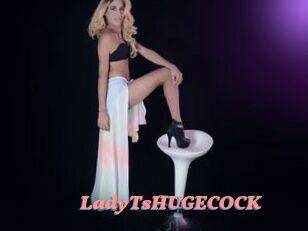 LadyTsHUGECOCK