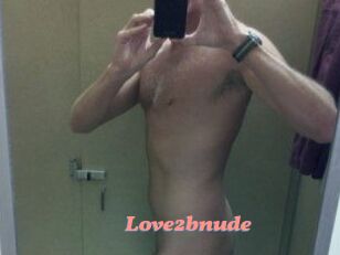 Love2bnude