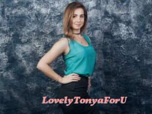 LovelyTonyaForU