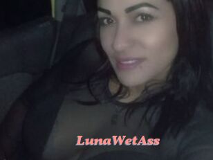 LunaWetAss