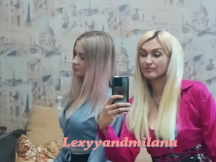 Lexyyandmilana