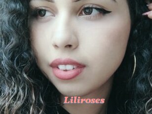 Liliroses