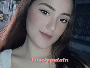 Lovelyputain