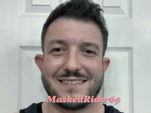 MaskedRider69