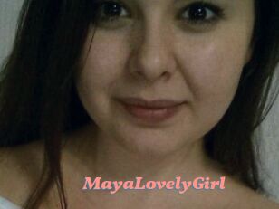 MayaLovelyGirl