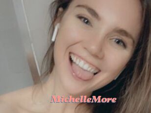 MichelleMore