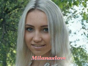 Milanaxlove