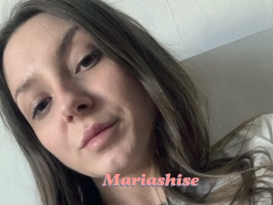 Mariashise