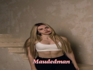 Maudedman