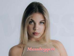 Maudeggett