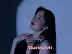 Maxinefelt