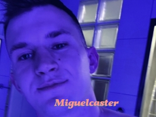 Miguelcaster