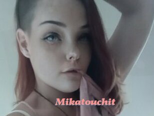 Mikatouchit