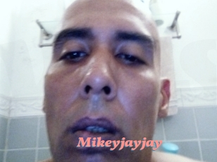 Mikeyjayjay