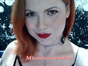 Miroslawawhite