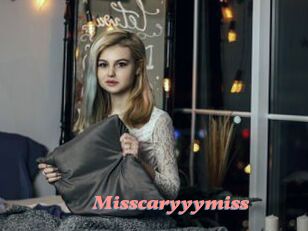 Misscaryyymiss