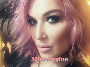 Mistressgina