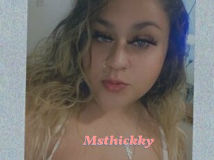 Msthickky